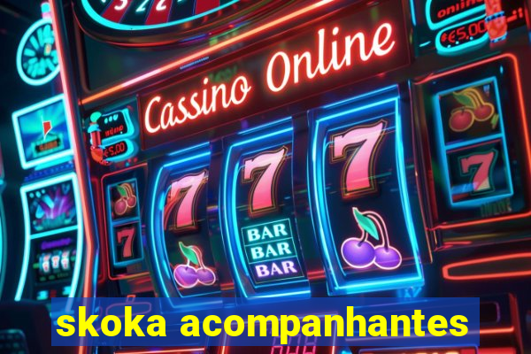 skoka acompanhantes